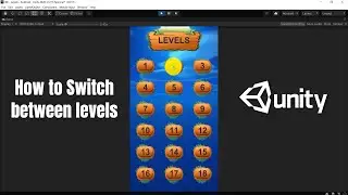 Unity 3D - How to Switch between levels with one touch - C#