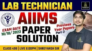AIIMS Lab Technician Previous Year Paper Solution 2013 |  AIIMS CRE  Lab Technician 🔴 #aiimscre #2