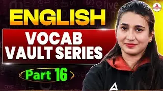 English Language Vocabulary | Vocab Vault Series | Part 16 By Rubaika Ma'am