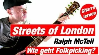 Streets of London auf Gitarre spielen alle Noten und Tabs