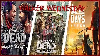 Walker Wednesday - Episode 6: Weekly Update! (TWD: Road To Survival, TWD: Survivors & Days After)