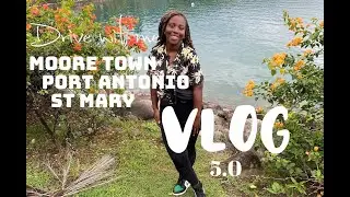 Bye Bye Portland | Drive Wit me + Moore Town, Port Antonio, St Mary | Portland, Jamaica| VLOG 5.0