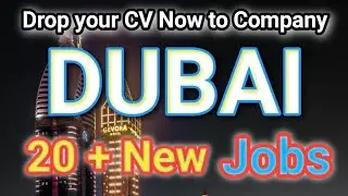 Dubai Jobs Today 2022 | Today Latest Hiring in UAE 2022 | Fresh Jobs in Dubai