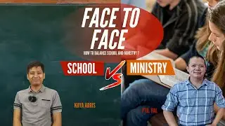 GISING KABATAAN LIVE | FACE TO FACE: HOW TO BALANCE SCHOOL AND MINISTRY