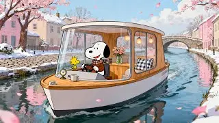Snoopy on a Tranquil Boat Ride 🌸🚤 Springtime Lofi Ambience for Calm Study & Peaceful Work