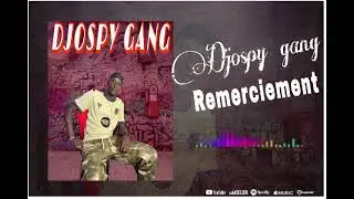 Djospy Gang Remerciement.à tournois Gadiaga