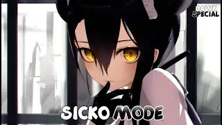 Nightcore - SICKO MODE | Lyrics