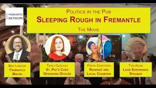 Politics in the Pub: Sleeping Rough in Fremantle