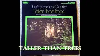 Taller Than Trees   The Statesmen Quartet with Hovie Lister