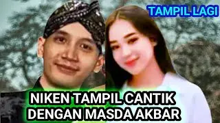 NIKEN TAMPIL CANTIK DENGAN MASDA AKBAR BIKIN KEJUTAN 