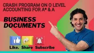 Business Documents | Accounting O Levels (7707)
