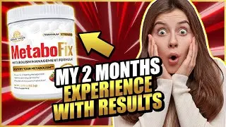 MetaboFix Review - My 2 Months Experience Using MetaboFix Supplement | Pros & Cons Of MetaboFix
