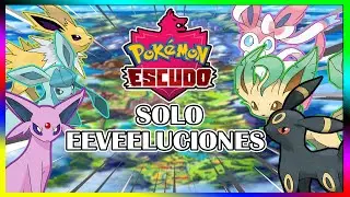🦊 [RETO POKÉMON] ¿ME PUEDO PASAR POKÉMON ESCUDO SOLO CON LAS EEVEELUCIONES?