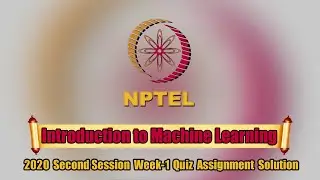 NPTEL || Introduction to Machine Learning||2020 Second Session||Week-1 Quiz Assignment Solution