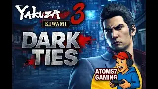 Yakuza Kiwami 3: Dark Ties | Kiryu&rsquo;s Past Comes Knocking (Story Walkthrough)