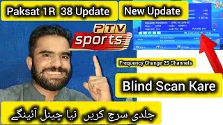Ptv Sport New Frequency Paksat 1R 38e New Frequency update Geo news frequency 
