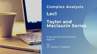 Lec1/Taylor and Maclaurin Series