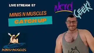 57.Minis-N-Muscles Live #miniaturepainting #ttrpg #dungeonsanddragons #fitness #D&D #geek