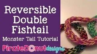 Reversible Double Fishtail Monster Tail Tutorial