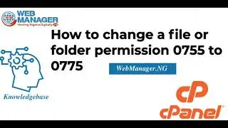 How to Change File or Folder Permissions from 0755 to 0775 on cPanel File Manager