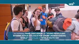 Dialogue Encounters at World Youth Day: Interreligious Dialogue Panel Discussion