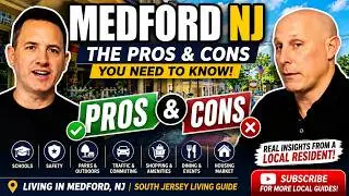 Moving To MEDFORD NJ: The PROS AND CONS You Need To Know! | Living In New Jersey 2024