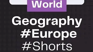 यूरोप महादेश Map Based Questions, Europe continent, विश्व का भूगोल, world geography, बिहार दरोगा