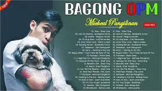 Michael Pangilinan,Kyla, Angeline Quinto, Morissette,Juris || Bagong OPM Ibig Kanta 2022 Playlist