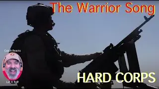 Coach Reacts: The Warrior Song - HARD CORPS!  The United States Marine Corps.  Get some - Semper Fi