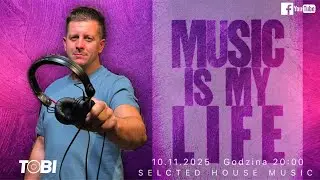 Music Is My Life - STUDIO No.280 pres, TOBI -selected house music