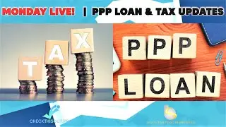 When and How Do You Apply for PPP Loan Forgiveness | PPP Loan & Tax Updates