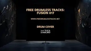 FREE Drumless Tracks: Fusion 017 (www.FreeDrumlessTracks.net) | Drum Cover | Tuca Starling