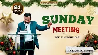 AG REVIVAL WORSHIP CENTRE NANGAL DAM SUNDAY SERVICE WITH REV K CHRISTUDAS 21/12/2025