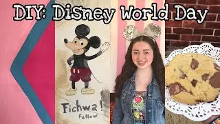 DIY: Disney World Instagram Walls Art and snacks ~ Disney World Day at Home 🎨