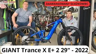 Elektryk do zadań specjalnych | Giant Trance X E+ 2 29