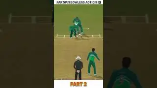 Pak Spin Bowlers Bowling Action - Part 2 🇵🇰💯 #shorts #realcricket22 #bowlingaction