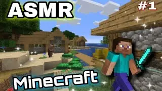 ASMR- LE DÉBUT DE L’AVENTURE SURVIE SUR MINECRAFT ! 👾💤 ( recherche d’un village )