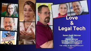 Love and Legal Tech: Karen Dunn Skinner and David Skinner of Gimbal Consulting