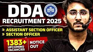 Delhi Development Authority Recruitment 2025 | DDA Assistant Section Officer Notification 2025