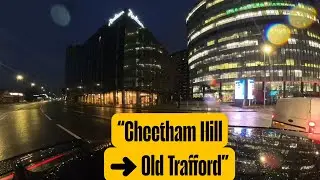 “Manchester 4K Morning Drive – From Cheetham Hill to Old Trafford | Real Traffic, Real City Vibes!”