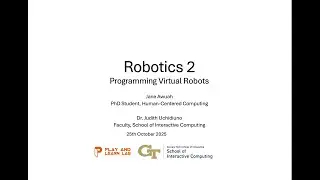 Ghana CS Teacher PD Robotics  Day 2 Session 2
