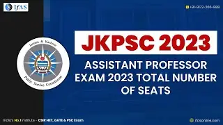 Total Number Of Seats JKPSC Assistant Professor Exam 2023 || JKPSC Notification 2023 ||