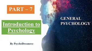 | Tasks of Psychology | Intro to Psy (part-7) | General Psychology (BPC-001) | PsychoDreamerz |