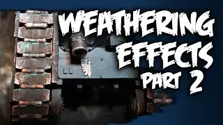 How To Paint - Technical Effects & Weathering Tanks