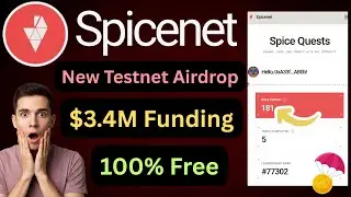 Spicenet Airdrop Guide | $3.4M Fund & Confirmed | New Testnet Airdrop | New Crypto Airdrop
