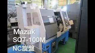 MAZAK SQT 100M