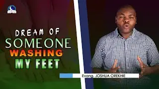 Dream About Someone Washing My Feet - Biblical and Spiritual Meaning