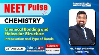 NEET Chemistry | Chemical Bonding & Molecular Structure: Types of Bonds | NEET Pulse