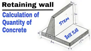 How to calculate the concrete volume of Retaining wall | Volume of Retaining wall