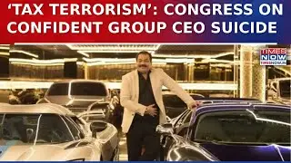 Confident Group CEO C.J. Roy Dies By Suicide During I-T Probe; Congress Alleges &lsquo;Tax Terrorism&rsquo;
